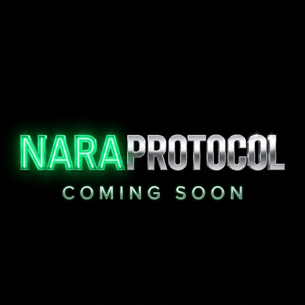 NARA - Token First. The Machine Follows.